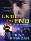 Cover image for Until the End